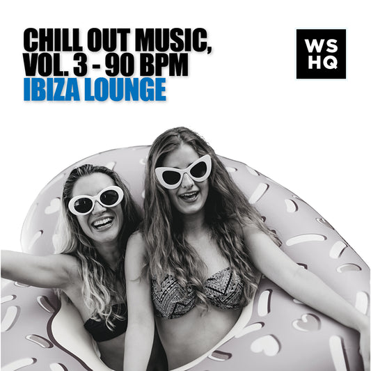 Chill Out Music, Vol. 3 - Ibiza Lounge