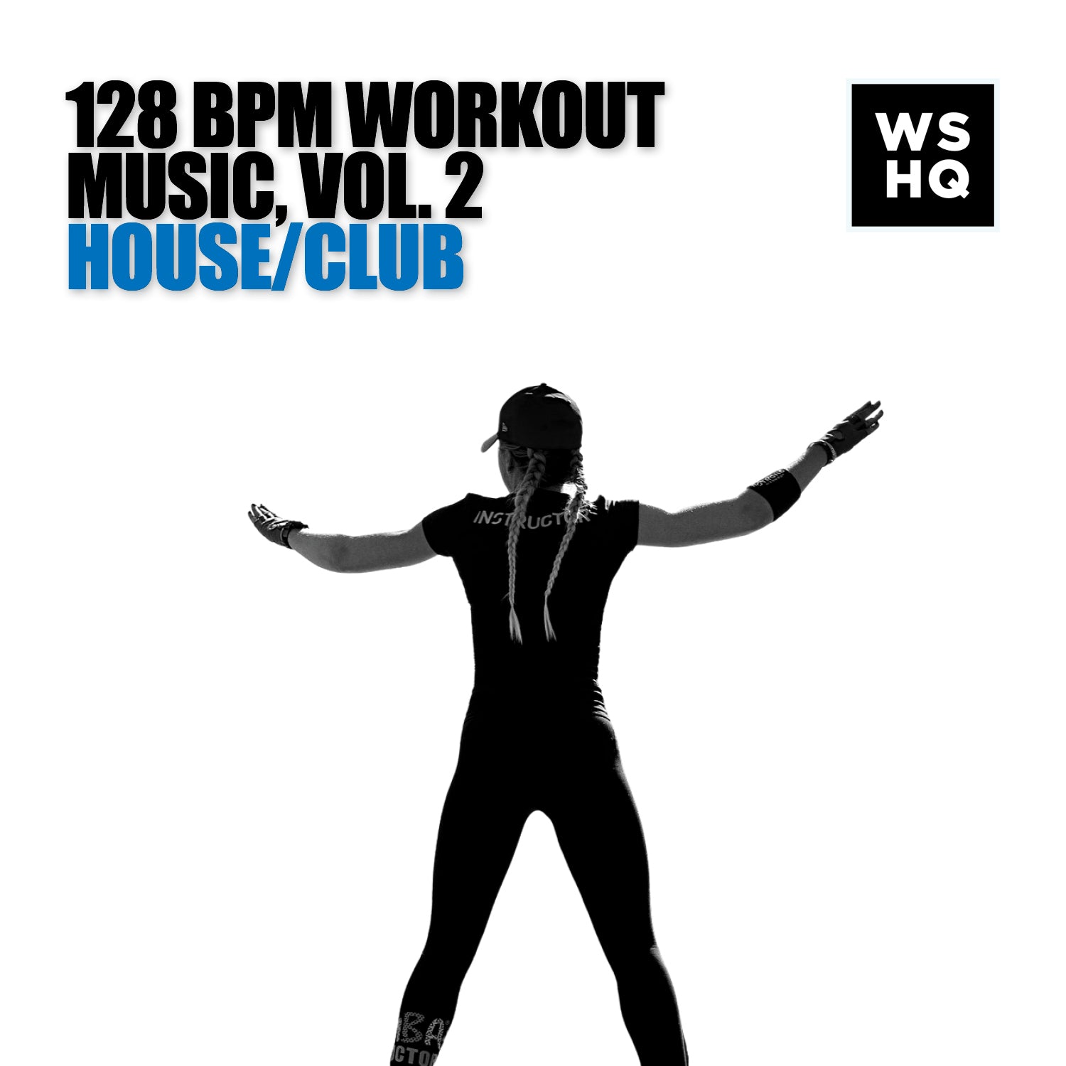 128 bpm club house workout music volume 2